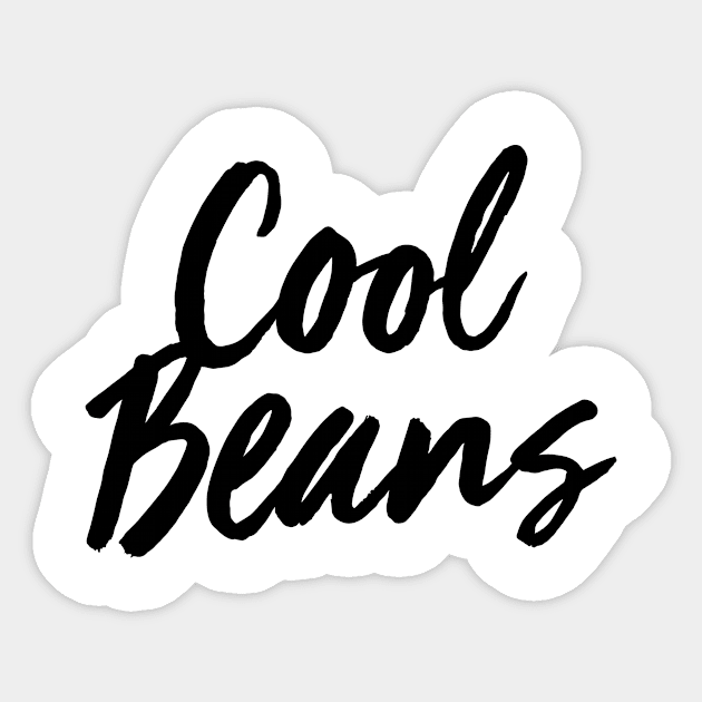 Cool Beans Sticker by theoddstreet